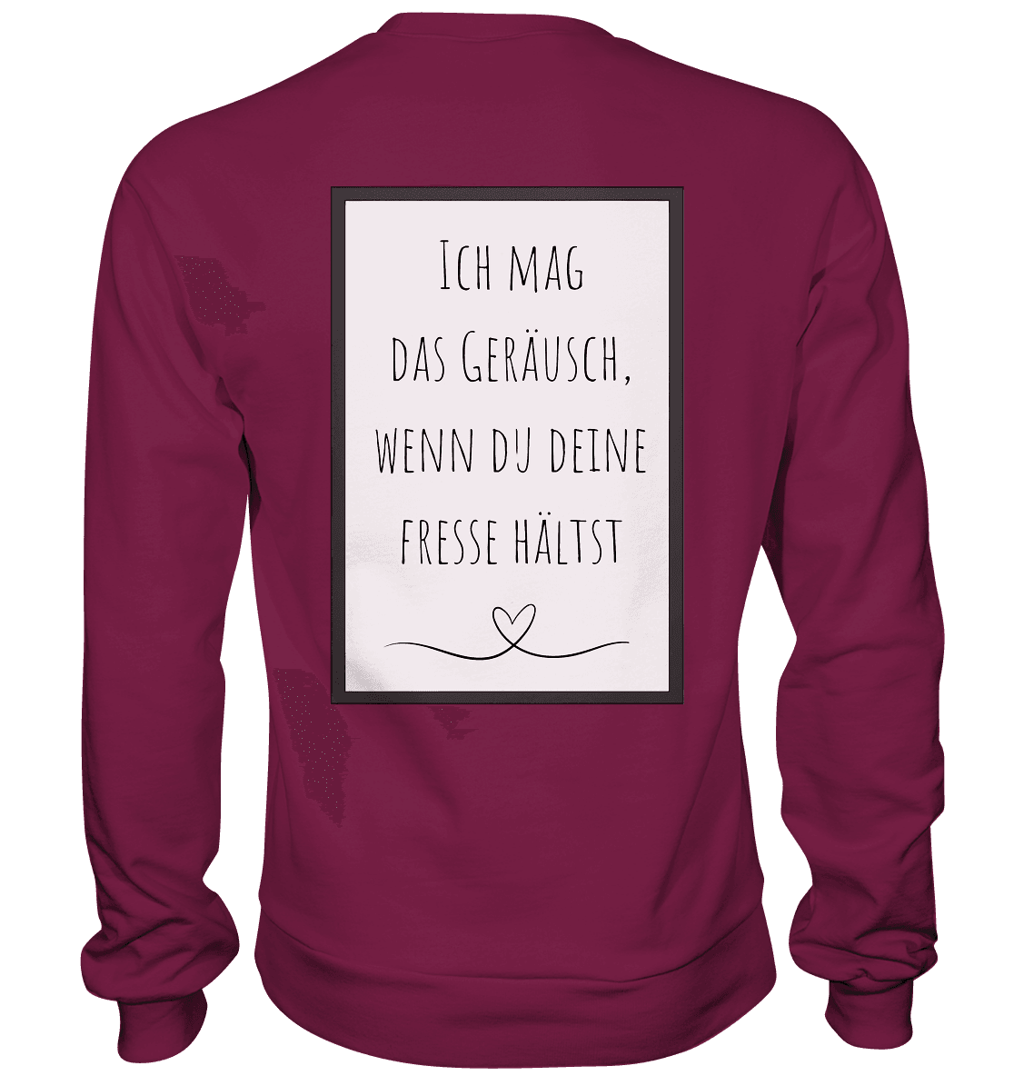 Ich mag das Geräusch – Basic Sweatshirt